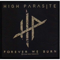 High Parasite Forever We Burn Patch