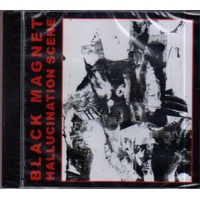 Black Magnet Hallucination Scene CD