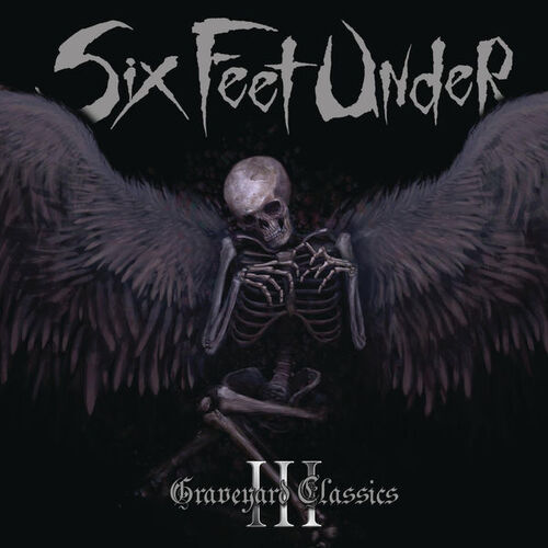 Six Feet Under Graveyard Classics III CD Digipak