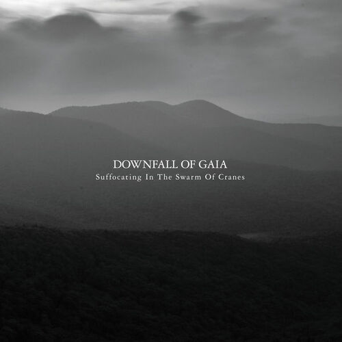 Downfall Of Gaia Suffocating In The Swarm Of Cranes CD Digipak