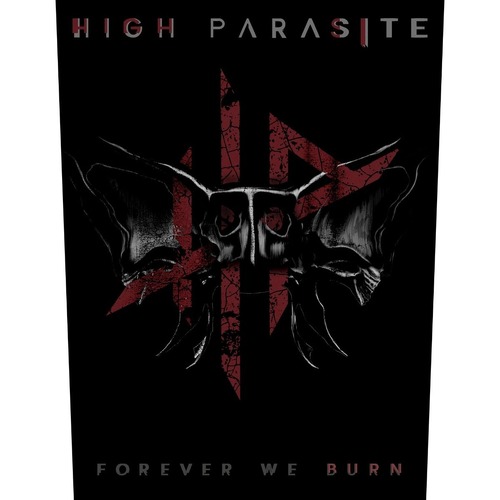 High Parasite Forever We Burn Back Patch