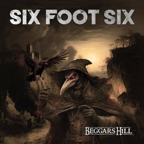 Six Foot Six Beggars Hill CD Digipak